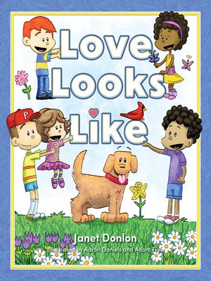 cover image of Love Looks Like